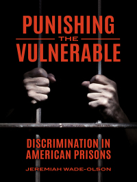 Cover image: Punishing the Vulnerable 1st edition 9781440858086