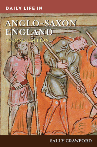 Immagine di copertina: Daily Life in Anglo-Saxon England 2nd edition 9781440859250