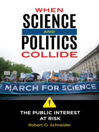 صورة الغلاف: When Science and Politics Collide 1st edition 9781440859373