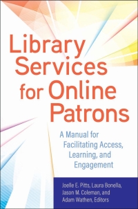 Imagen de portada: Library Services for Online Patrons 1st edition 9781440859526
