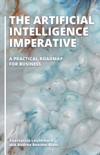 Immagine di copertina: The Artificial Intelligence Imperative 1st edition 9781440859946