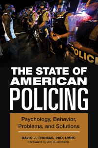 Immagine di copertina: The State of American Policing 1st edition 9781440860065