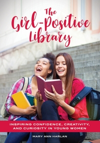 Omslagafbeelding: The Girl-Positive Library 1st edition 9781440860638
