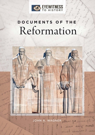 Imagen de portada: Documents of the Reformation 1st edition 9781440860829