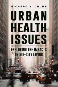 Cover image: Urban Health Issues 1st edition 9781440861710