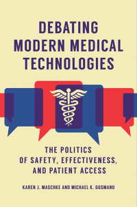Omslagafbeelding: Debating Modern Medical Technologies 1st edition 9781440861895