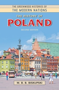 表紙画像: The History of Poland 2nd edition 9781440862250