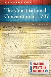 Cover image: The Constitutional Convention of 1787 1st edition 9781440862960