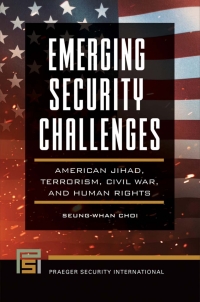 Cover image: Emerging Security Challenges 1st edition 9781440863042