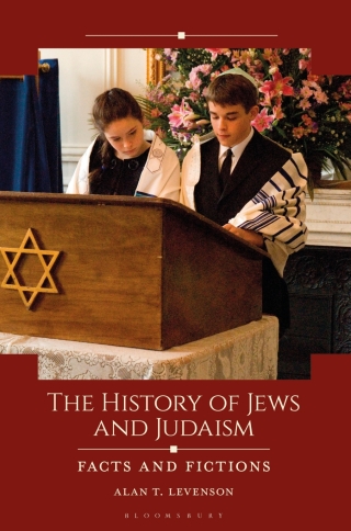 Cover image: The History of Jews and Judaism 1st edition 9781440864087
