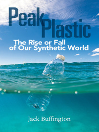 Cover image: Peak Plastic 1st edition 9781440864162