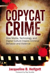 Imagen de portada: Copycat Crime 1st edition 9781440864209