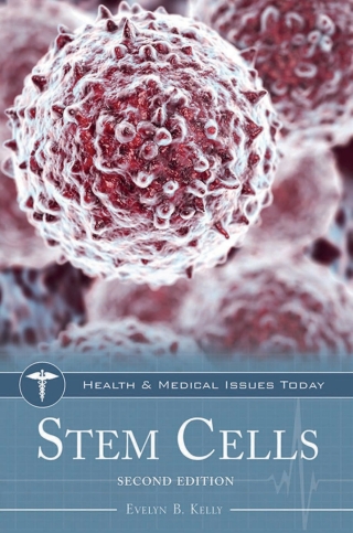 Cover image: Stem Cells 2nd edition 9781440865961