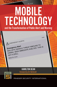 Cover image: Mobile Technology and the Transformation of Public Alert and Warning 1st edition 9781440866029