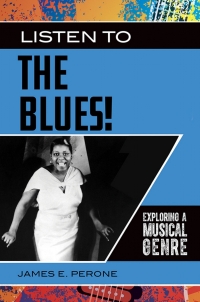 Imagen de portada: Listen to the Blues! 1st edition 9781440866142