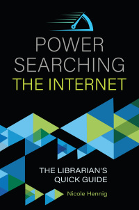 Immagine di copertina: Power Searching the Internet 1st edition 9781440866975