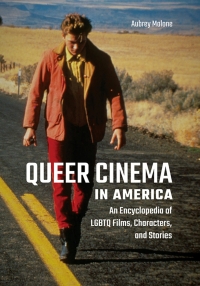 Omslagafbeelding: Queer Cinema in America 1st edition 9781440867156