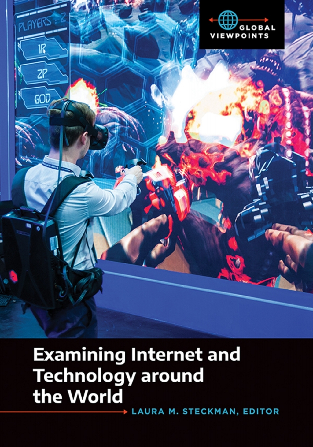 Examining Internet and Technology around the World 1st Edition