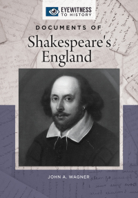 Cover image: Documents of Shakespeare's England 1st edition 9781440867415