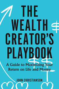 صورة الغلاف: The Wealth Creator's Playbook 1st edition 9781440867866