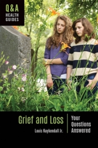 صورة الغلاف: Grief and Loss 1st edition 9781440868009