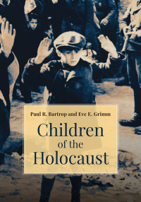 صورة الغلاف: Children of the Holocaust 1st edition 9781440868528