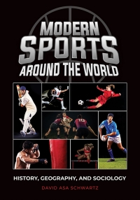 Cover image: Modern Sports around the World 1st edition 9781440868795