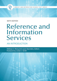 Cover image: Reference and Information Services: An Introduction 6th edition 9781440868832