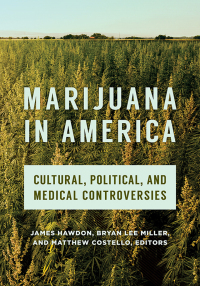 Cover image: Marijuana in America 1st edition 9781440869631