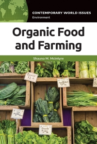 Immagine di copertina: Organic Food and Farming 1st edition 9781440870033