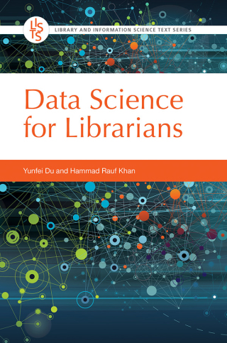 Imagen de portada: Data Science for Librarians 1st edition 9781440871214