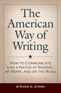 Cover image: The American Way of Writing 1st edition 9781440871368