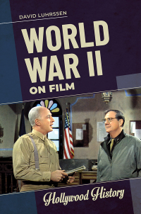 صورة الغلاف: World War II on Film 1st edition 9781440871580