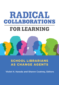 Cover image: Radical Collaborations for Learning 1st edition 9781440872389