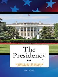 Imagen de portada: The Presidency 1st edition 9781440873942
