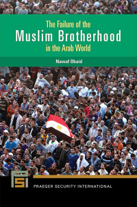 Omslagafbeelding: The Failure of the Muslim Brotherhood in the Arab World 1st edition 9781440873966