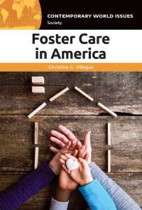 Omslagafbeelding: Foster Care in America 1st edition 9781440874291