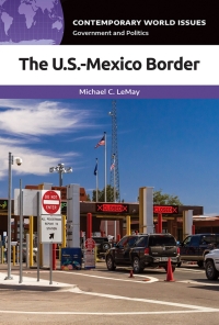 Imagen de portada: The U.S.-Mexico Border 1st edition 9781440874796