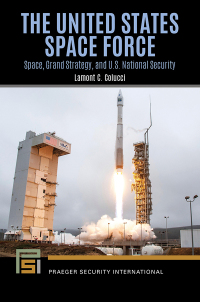 Imagen de portada: The United States Space Force 1st edition 9781440874833