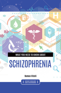 Imagen de portada: What You Need to Know about Schizophrenia 1st edition 9781440875298