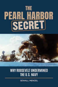 Cover image: The Pearl Harbor Secret 1st edition 9781440875854