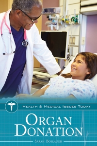 Cover image: Organ Donation 1st edition 9781440876219