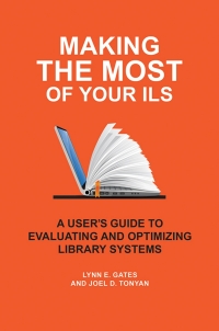 Imagen de portada: Making the Most of Your ILS 1st edition