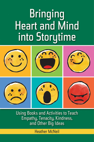 صورة الغلاف: Bringing Heart and Mind into Storytime 1st edition 9781440877179