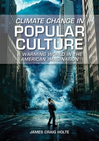 Omslagafbeelding: Climate Change in Popular Culture 1st edition