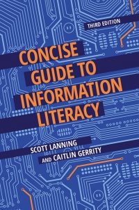 Cover image: Concise Guide to Information Literacy 3rd edition 9781440878190