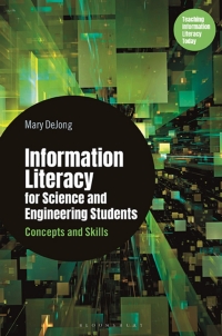 Imagen de portada: Information Literacy for Science and Engineering Students 1st edition 9781440878763