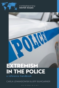 表紙画像: Extremism in the Police 1st edition 9781440879319