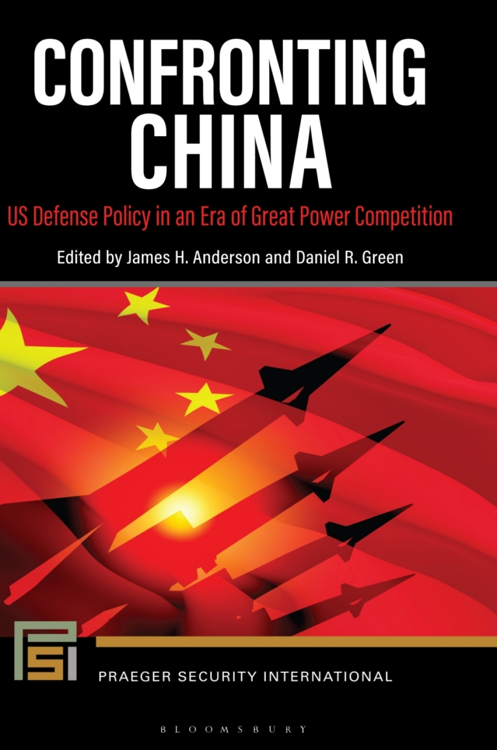 Confronting China US Defense Policy in an Era of Great Power Competition 1st Edition