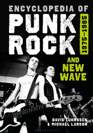 Imagen de portada: Encyclopedia of Punk Rock and New Wave 1st edition 9781440881480